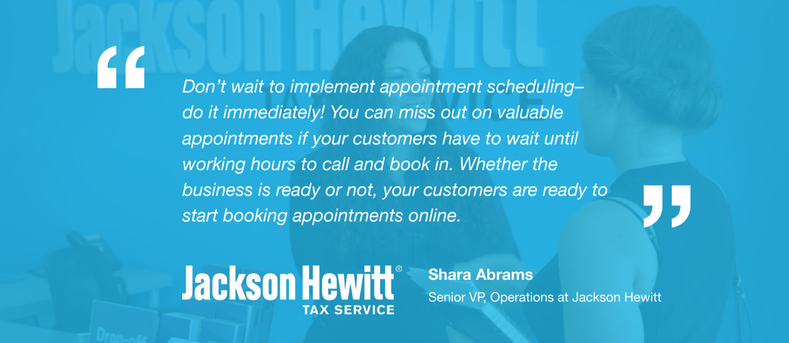 Jackson Hewitt - Appointment Scheduling Quote