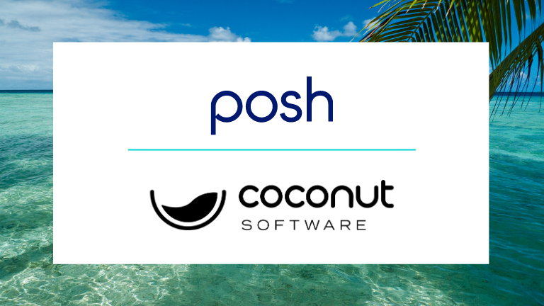 Coconut Software Launches Integration With Posh’s Conversational AI Technology